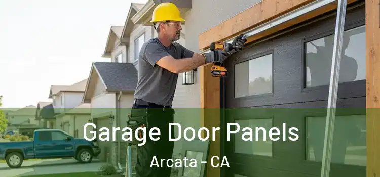  Garage Door Panels Arcata - CA