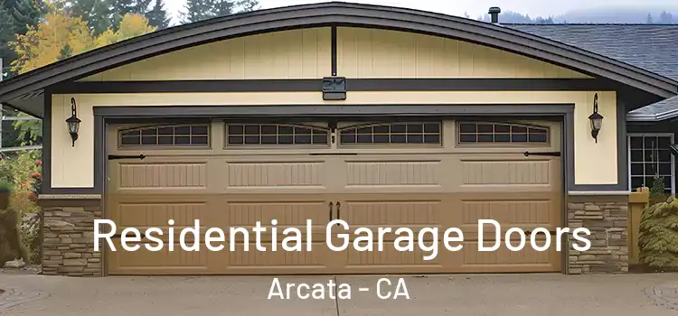  Residential Garage Doors Arcata - CA